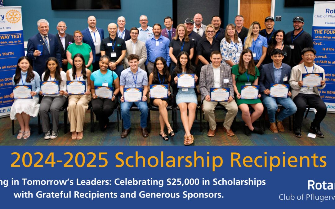 Congratulations to the 2025 Rotary Club of Pflugerville Scholarship Recipients!